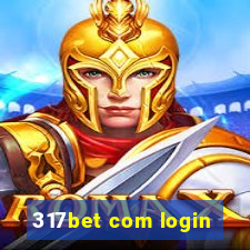 317bet com login